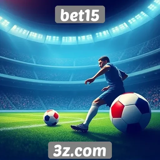 bet15 | Estratégias para aumentar suas chances no bet15